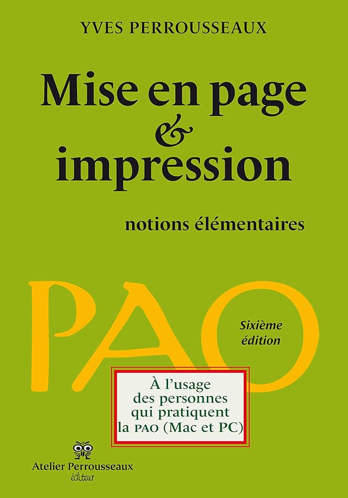 AND - Mise en pages et impression - Yves Perrouseaux